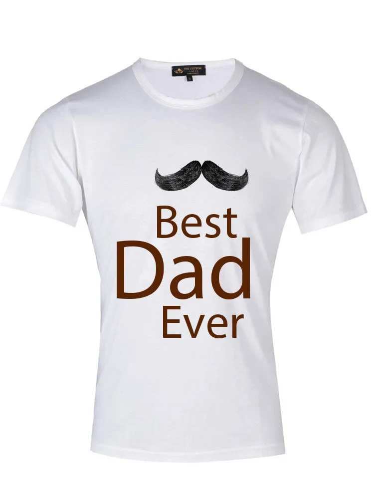 Best Dad Ever  - Father's Day White T-Shirt